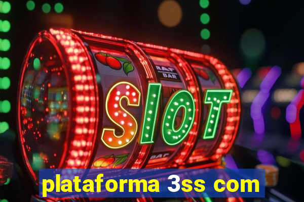 plataforma 3ss com